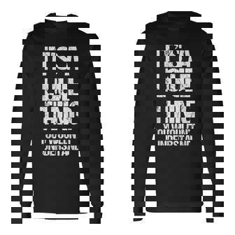 It's A Louie Thing You Wouldn't Understand Louie Thing 長袖Tシャツ - Kawaiitshirt