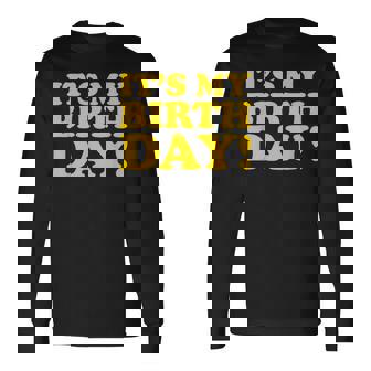 It's My Birthday 長袖Tシャツ - Kawaiitshirt