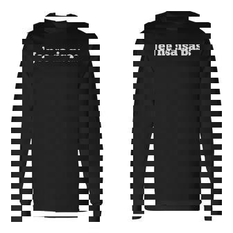 Je Neais Pas I Don't Know 面白いフランス語 長袖Tシャツ - Kawaiitshirt