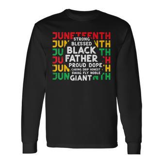 Junenth Black Fathers Day Dad Black African June 19Th Men Long Sleeve T-Shirt - Thegiftio