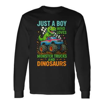 Just A Boy Who Loves Monster Trucks And Dinosaurs Cute T-Rex Long Sleeve T-Shirt - Thegiftio UK