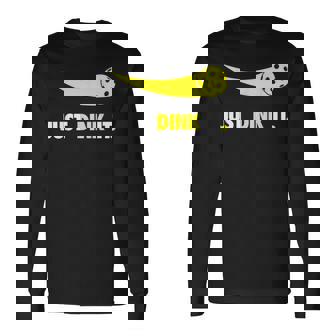 Just Dink It ピックルボールシャツ メンズ レディース キッズ 長袖Tシャツ - Kawaiitshirt