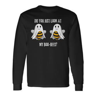 Did You Just Look At My Boo-Bees Long Sleeve T-Shirt - Thegiftio UK