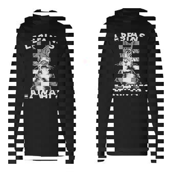 Lesbians Eat What Csdレズビアン 長袖Tシャツ - Kawaiitshirt