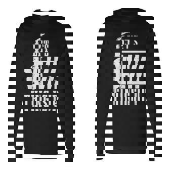 Let's Jazz Things Up 面白いサックス音楽サックスギフト 長袖Tシャツ - Kawaiitshirt