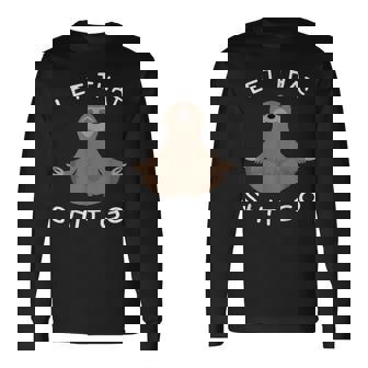 Let Thathit Go 面白い 瞑想 ナマケモノ ヨガ 陽気な 長袖Tシャツ - Kawaiitshirt