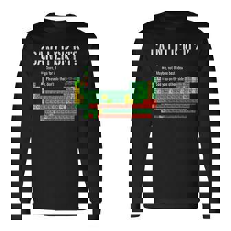 Can I Lick It Periodic Table Science School Long Sleeve T-Shirt - Thegiftio