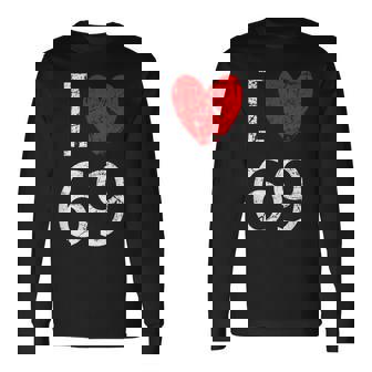 I Love 69 長袖Tシャツ - Kawaiitshirt