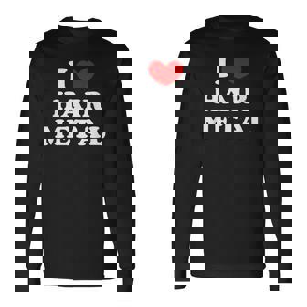 I Love Hair Metal I Heart Hair Metal 長袖Tシャツ - Kawaiitshirt