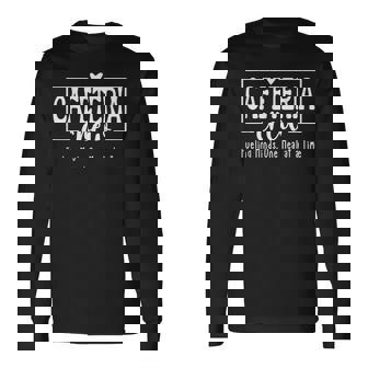 Lunch Lady School Cafeteria Crew Fueling Minds Meal Time Long Sleeve T-Shirt - Monsterry