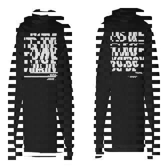 Lustiger Name Robbie Mit Aufschrift It's Time To Move Your Body Langarmshirts - Geschenkecke