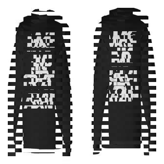 Make Emo Great Again インディーズミュージックエモ 長袖Tシャツ - Kawaiitshirt