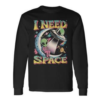 I Need Space Astronomy Alien Retro Long Sleeve T-Shirt - Thegiftio UK