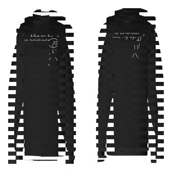 No Bike Riding Today Long Sleeve T-Shirt - Thegiftio