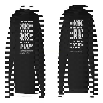 No Racism-No Hate Trump Racism Is Idiotic 長袖Tシャツ - Kawaiitshirt