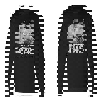 Nope Lazy French Bulldog No Dog フレンチブルドッグ 長袖Tシャツ - Kawaiitshirt