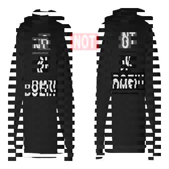 Not Ok Boomer 長袖Tシャツ - Kawaiitshirt