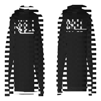 Null Computer サイエンスコード エラー ユーモア エンジニア 長袖Tシャツ - Kawaiitshirt