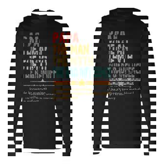 Papa The Man The Myth The Bad Influence Fathers Day Papa Long Sleeve T-Shirt | Mazezy