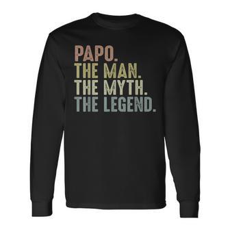 Papo Fathers Day For Papo Man Myth Legend Long Sleeve T-Shirt - Thegiftio UK