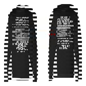 Please Be Patient With Me I'm From The 1900S Vintage Long Sleeve T-Shirt - Monsterry