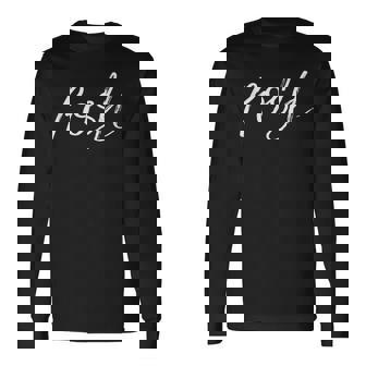 Posh Life スローガンプリント 最も上品な個人向け 長袖Tシャツ - Kawaiitshirt