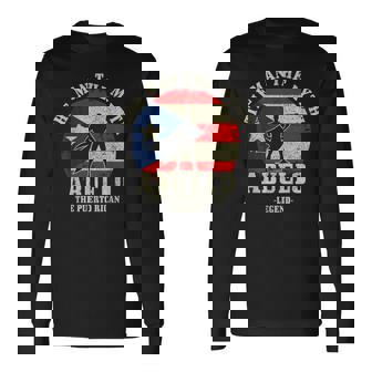 Puerto Rican Abuelo Puerto Rico Pride Boricua Father's Day Long Sleeve T-Shirt - Thegiftio