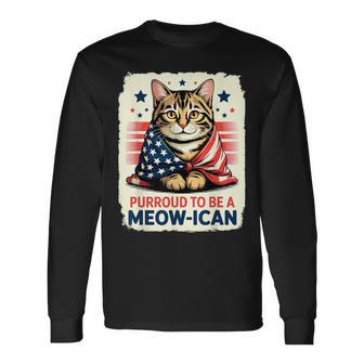 Purroud To Be A Meowican Patriotic Cat For July 4Th Long Sleeve T-Shirt - Thegiftio UK
