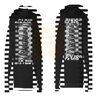 Read Bookstay Weird Bookworm Reading Book Lover Book 長袖Tシャツ - Kawaiitshirt