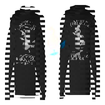 Really Like Blue Feet Boobies アオアシカツオドリのユーモア 長袖Tシャツ - Kawaiitshirt