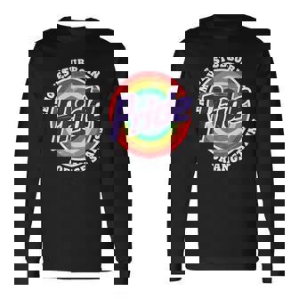 Resist Remove Stubborn Orange Stains Pride Month Lgbtq Long Sleeve T-Shirt - Monsterry