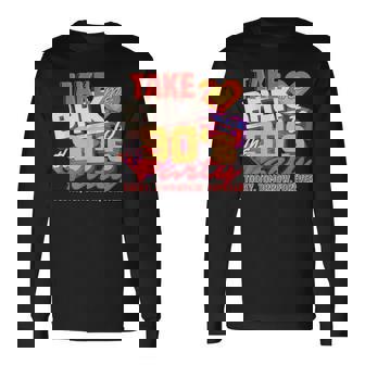 Retour Aux Années 90 Rétrointage Coloré Fêteur Le Thème Des Années 90 Hommes T-shirt à manches longues - Cadeauxyz