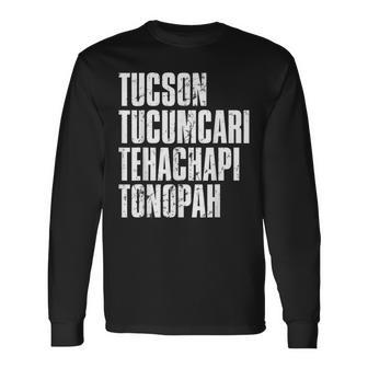Retro Tucson Tucumcari Tehachapi Tonapah Tourist Long Sleeve T-Shirt - Thegiftio UK