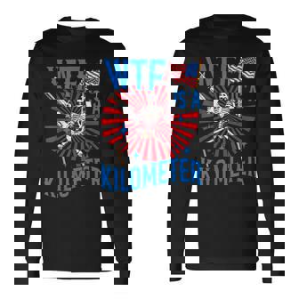 Retro Wtf Is A Kilometer Patriotic American Skeleton Long Sleeve T-Shirt - Monsterry