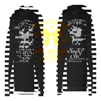 In September We Wear Gold Childhood Cancer Awareness Long Sleeve T-Shirt | Mazezy