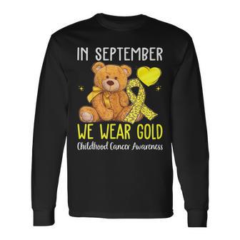 In September We Wear Gold Childhood Cancer Awareness Ribbon Long Sleeve T-Shirt - Thegiftio UK