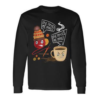 She Loves Me More Crocheter Coffe Crocheting Lover Crochet Long Sleeve T-Shirt | Seseable UK