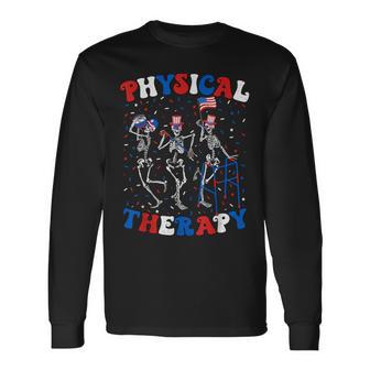 Skeleton Physical Therapist Pt 4Th Of July Physical Therapy Long Sleeve T-Shirt - Thegiftio UK