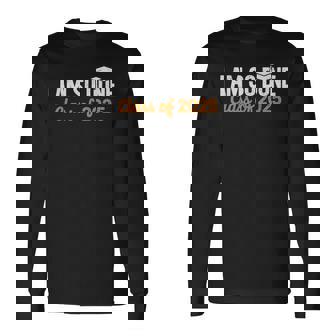 I Am So Done Graduation Announcements Him Her Class Of 2025 Long Sleeve T-Shirt - Monsterry