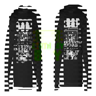 Soccer Dad Birthday Boy Party Soccer Family Matching Long Sleeve T-Shirt - Thegiftio