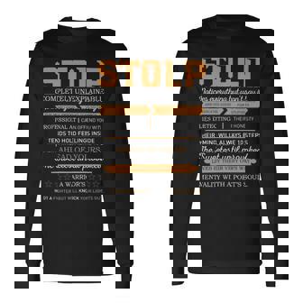 Stolp Completely Unexplainable Notices Everything But Won’T Say It Name Long Sleeve T-Shirt - Seseable