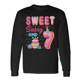 Sweet Sassy And 7 Birthday Donut Theme 7Th Birthday Long Sleeve T-Shirt - Thegiftio UK