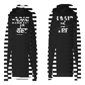 Taxation Is Theft Los Impuestoson Un Robo Capitalismo Camiseta de manga larga - Regaloses