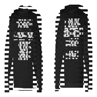 Thank God For Punk Rock T-shirt à manches longues - Cadeauxyz