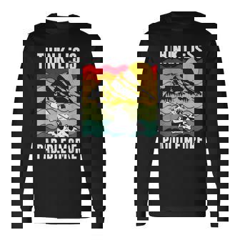 Think Less Paddle More Kayaker Paddling Kayak Long Sleeve T-Shirt - Monsterry