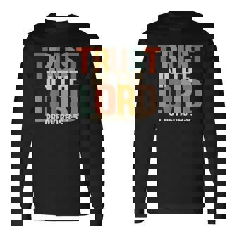 Trust In The Lord 箴言 3 長袖Tシャツ - Kawaiitshirt