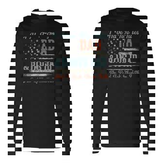 I Have Two Titles Dad & Bonus Dad I Rock Them Both Bonus Dad Long Sleeve T-Shirt | Mazezy