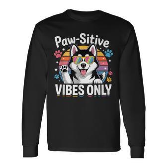 Vintage Siberian Husky Paw-Sitive Vibes Only Cute Dog Lover Long Sleeve T-Shirt - Thegiftio UK