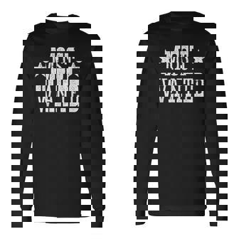 Western Cowboy Cowgirl Most Wanted Long Sleeve T-Shirt - Thegiftio