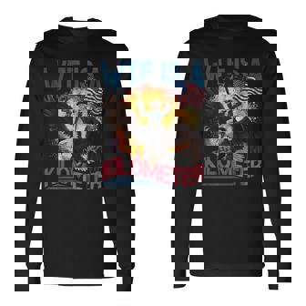 Wtf Is A Kilometer 4Th Of July Founding Father Long Sleeve T-Shirt | Mazezy